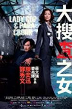 Watch Lady Cop & Papa Crook 123moviesFree