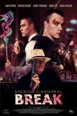 Watch Break 123moviesFree