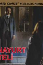 Watch Anayurt Oteli 123moviesFree