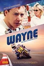 Watch Wayne 123moviesFree