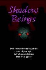 Watch Shadow Beings 123moviesFree