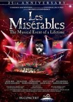 Watch Les Misérables in Concert: The 25th Anniversary 123moviesFree