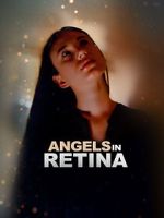 Watch Angels in Retina 123moviesFree