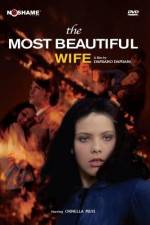 Watch The Most Beautiful Wife 123moviesFree