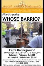 Watch Whose Barrio 123moviesFree