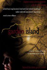 Watch Garden Island: A Paranormal Documentary 123moviesFree