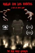 Watch Hablar con los Muertos 123moviesFree