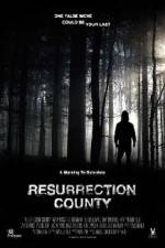 Watch Resurrection County 123moviesFree