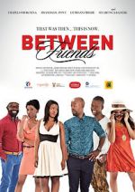 Watch Between Friends: Ithala 123moviesFree