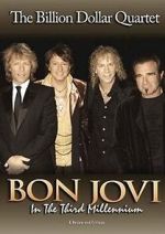 Watch Bon Jovi: Third Millennium Billion Dollar Quartet 123moviesFree