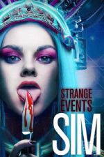 Watch Strange Events: SIM 123moviesFree