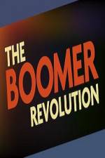 Watch The Boomer Revolution 123moviesFree