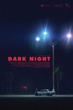 Watch Dark Night 123moviesFree
