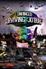 Watch Unhinged Surviving Joburg 123moviesFree