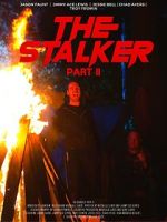 Watch The Stalker: Part II 123moviesFree