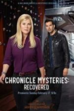 Watch Chronicle Mysteries: Recovered 123moviesFree