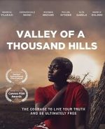 Watch Valley of a Thousand Hills 123moviesFree