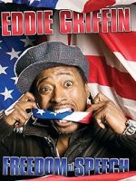 Watch Eddie Griffin: Freedom of Speech (TV Special 2008) 123moviesFree