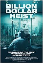 Watch Billion Dollar Heist 123moviesFree