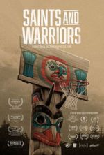 Watch Saints And Warriors 123moviesFree