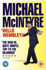 Watch Michael McIntyre Hello Wembley 123moviesFree