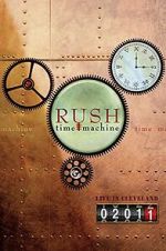 Watch Rush: Time Machine 2011: Live in Cleveland 123moviesFree