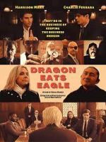 Watch Dragon Eats Eagle 123moviesFree