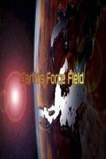 Watch National Geographic ? Earths Force Field ( 2010 ) 123moviesFree