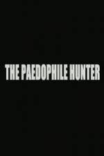 Watch The Paedophile Hunter ( 2014 ) 123moviesFree