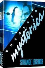 Watch Unsolved Mysteries Strange Legends 123moviesFree