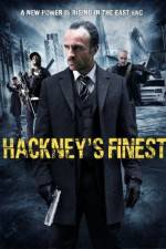 Watch Hackney's Finest 123moviesFree