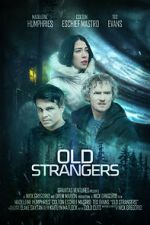 Watch Old Strangers 123moviesFree