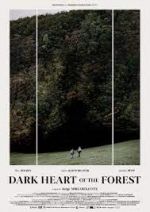 Watch Le coeur noir des forêts 123moviesFree