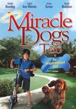 Watch Miracle Dogs Too 123moviesFree