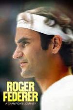 Watch Roger Federer: A Champions Journey 123moviesFree