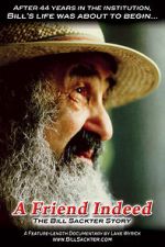 Watch A Friend Indeed: The Bill Sackter Story 123moviesFree