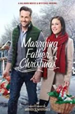 Watch Marrying Father Christmas 123moviesFree