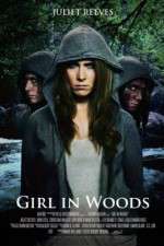 Watch Girl in Woods 123moviesFree