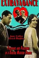 Watch Extravagance 123moviesFree