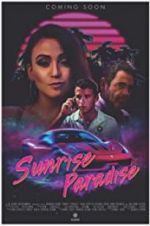 Watch Sunrise Paradise 123moviesFree