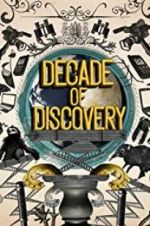 Watch Decade of Discovery 123moviesFree