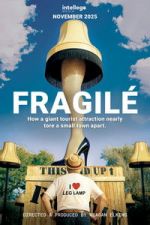 Watch Fragilé 123moviesFree