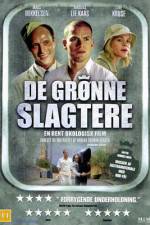 Watch De grønne slagtere 123moviesFree