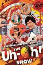 Watch The Uh-oh Show 123moviesFree