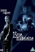 Watch 13 Rue Madeleine 123moviesFree