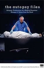 Watch Autopsy: Confessions of a Medical Examiner 123moviesFree