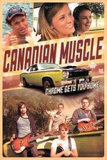 Watch Canadian Muscle 123moviesFree