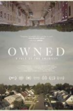 Watch Owned, A Tale of Two Americas 123moviesFree