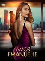 Watch Amor Emanuelle 123moviesFree