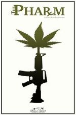 Watch The Pharm 123moviesFree